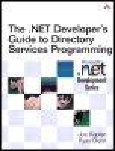 The .NET Developer's Guide to Directory Services Programming