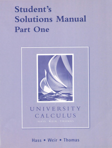 Student's Solutions Manual Part One for University Calculus