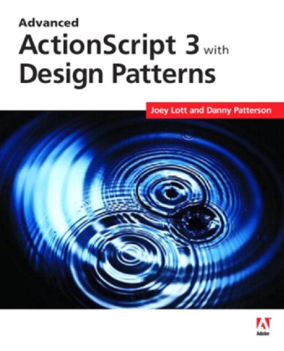 Advanced ActionScript 3 with design patterns