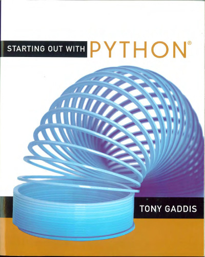 Starting Out with Python (Starting Out With...)