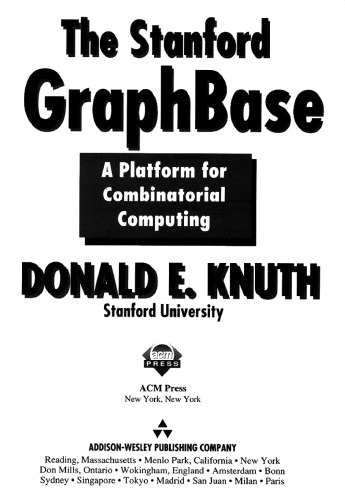 Stanford GraphBase: A Platform for Combinatorial Computing, The