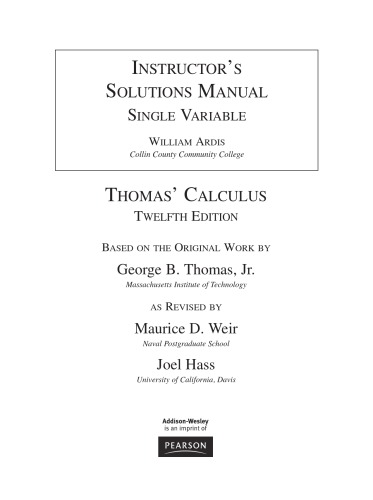 Instructor's Solutions Manual, Single Variable for Thomas' Calculus, Twelfth Edition vol 1