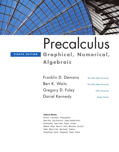 Precalculus: Graphical, Numerical, Algebraic