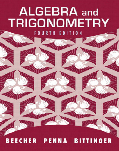 Algebra and Trigonometry, 4th Edition