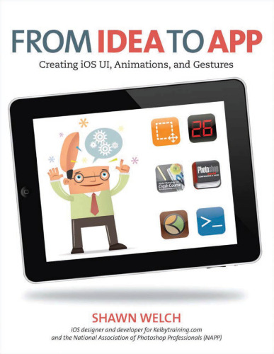 From Idea to App: Creating IOS UI, Animations, and Gestures