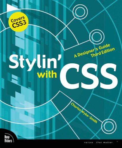 Stylin’ with CSS: A Designer’s Guide