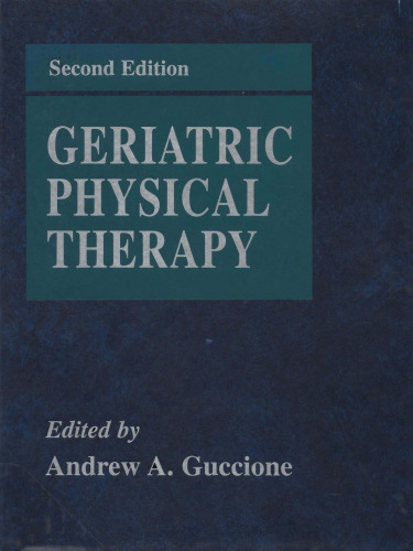 Geriatric Physical Therapy 2nd Edition