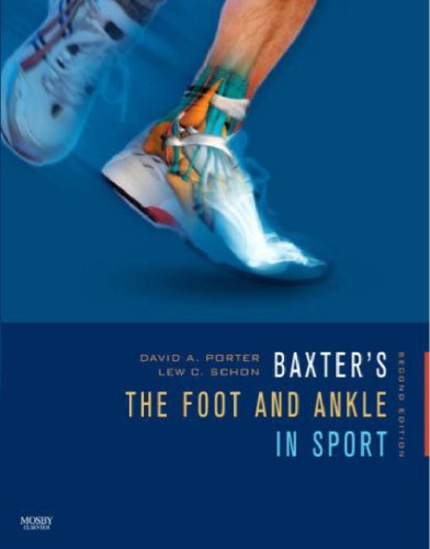 Baxter's The Foot and Ankle in Sport, 2nd Edition