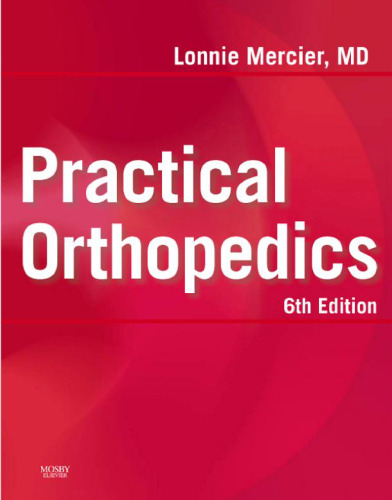 Practical Orthopedics, 6th Edition