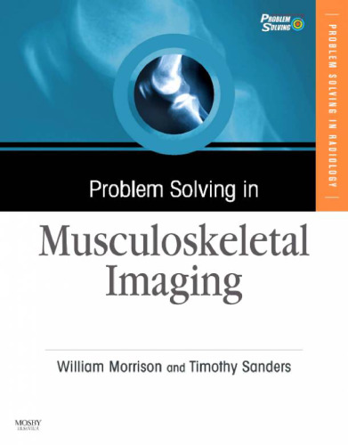 Problem Solving in Musculoskeletal Imaging