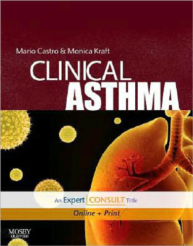 Clinical Asthma: Expert Consult - Online and Print