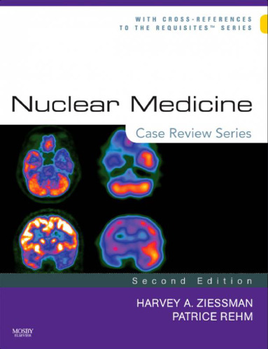 Nuclear Medicine: Case Review Series, 2nd Edition