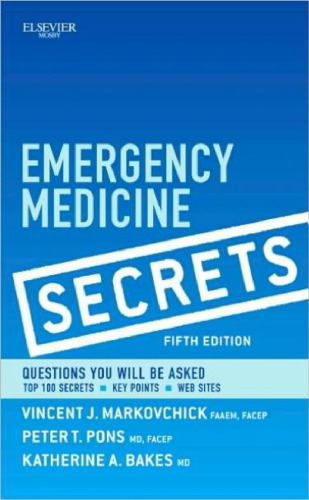 Emergency Medicine Secrets, Fifth Edition