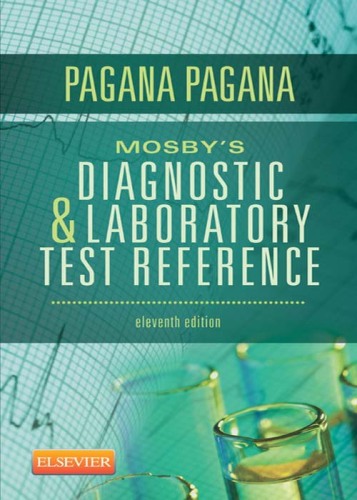 Mosby's Diagnostic and Laboratory Test Reference, 11e
