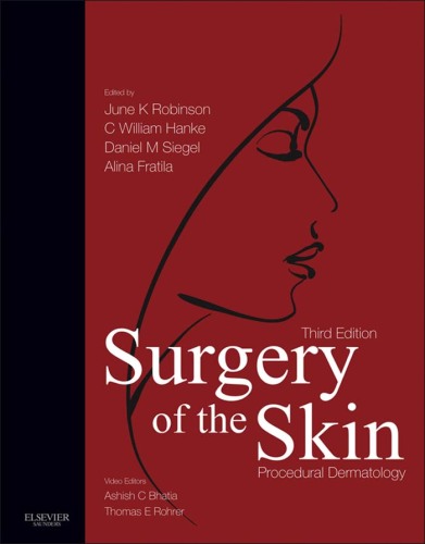 Surgery of the Skin: Procedural Dermatology