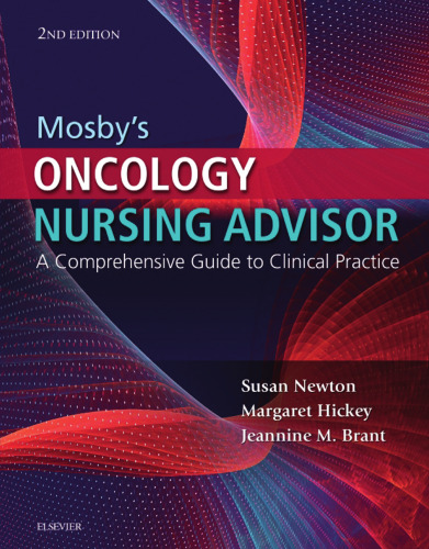 Mosby's Oncology Nursing Advisor: A Comprehensive Guide to Clinical Practice