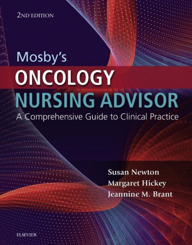 Mosby's Oncology Nursing Advisor: A Comprehensive Guide to Clinical Practice