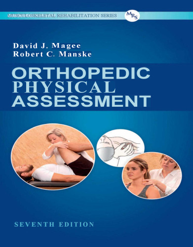 Orthopedic Physical Assessment, 7e (Dec 28, 2020)_()_(Saunders).pdf