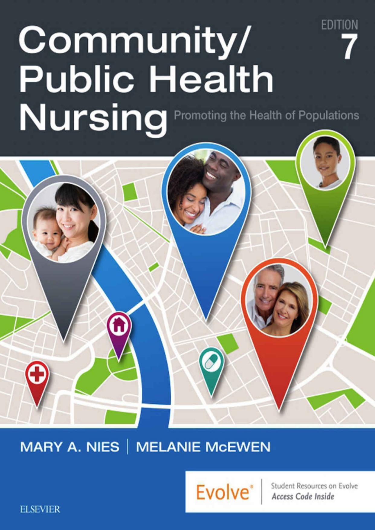 Community/Public Health Nursing: Promoting the Health of Populations