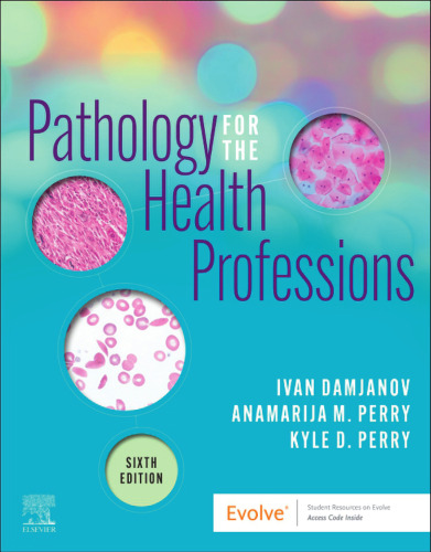 Pathology for the Health Professions