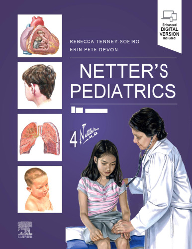 Netter's Pediatrics (Netter Clinical Science), 2e (Jun 28, 2022)_()_(Elsevier).pdf