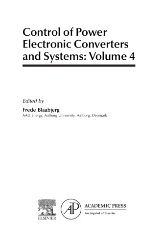 Control of Power Electronic Converters and Systems: Volume 4