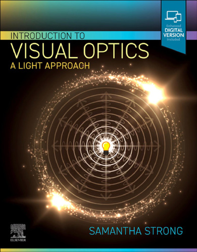 Introduction to Visual Optics: A Light Approach