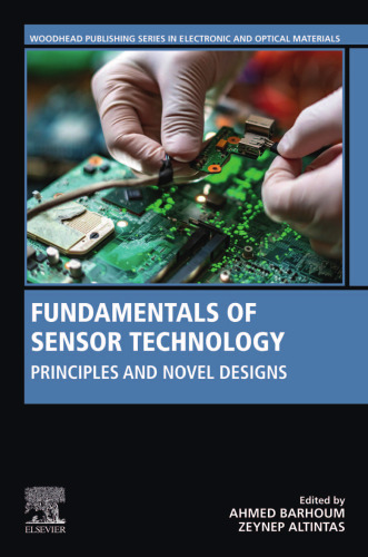 Fundamentals of Sensor Technology: Principles and Novel Designs
