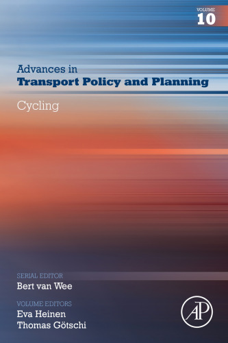 Cycling (Advances in Transport Policy and Planning)