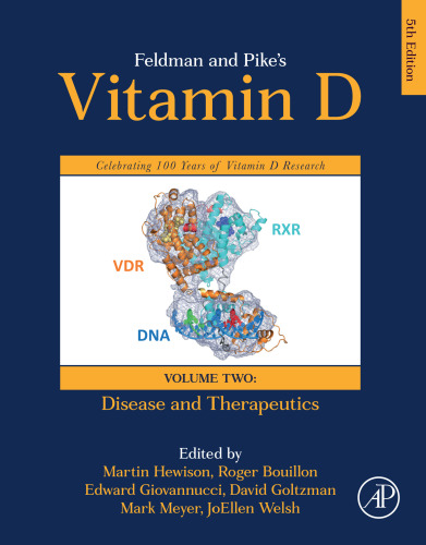 Feldman and Pike’s Vitamin D, Volume Two: Disease and Therapeutics
