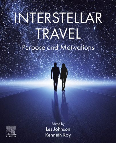Interstellar Travel: Purpose and Motivations