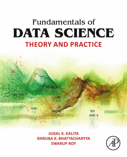 Fundamentals of Data Science: Theory and Practice