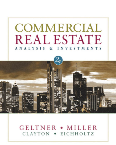 Commercial Real Estate Analysis and Investments (with CD-ROM), 2nd Edition