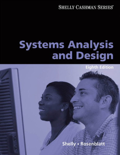Systems Analysis and Design (Shelly Cashman Series)