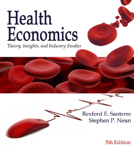 Health Economics (Book Only) , 5th Edition