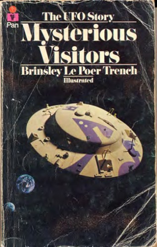 Mysterious visitors : the UFO story