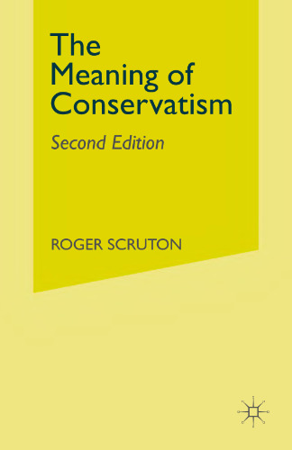 The Meaning of Conservatism