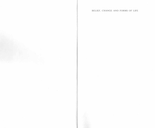 Belief, Change and Forms of Life (Library of Philosophy & Religion)