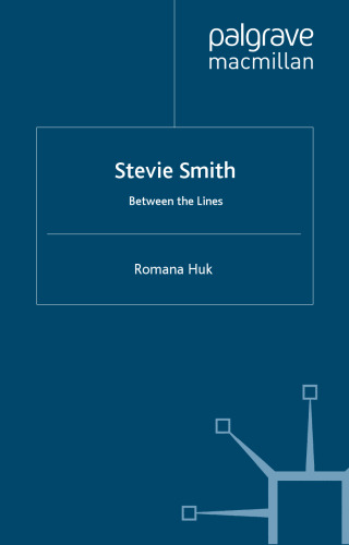 Stevie Smith: Between the Lines