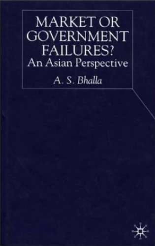 Market or Government Failures?: An Asian Perspective