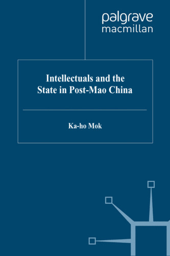 Intellectuals and the State in Post-Mao China