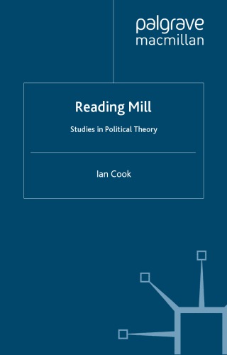Reading Mill: Studies in Political Theory