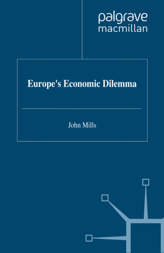 Europes Economic Dilemma
