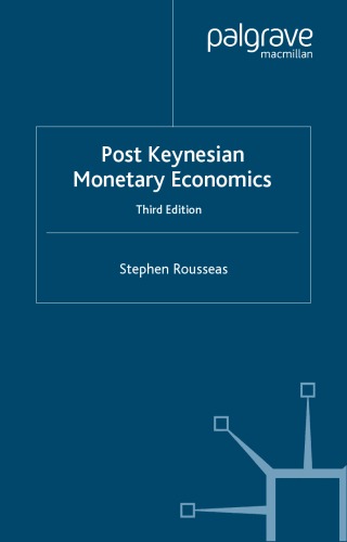 Post Keynesian Monetary Economics