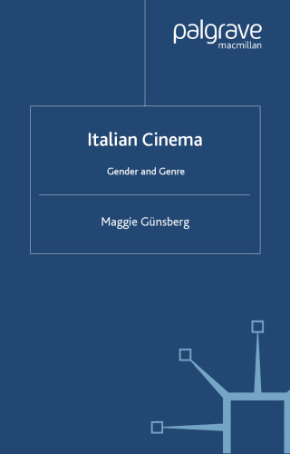 Italian Cinema: Gender and Genre