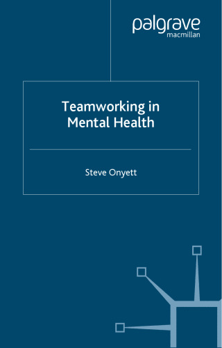 Teamworking in Mental Health