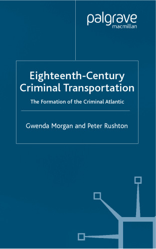 Eighteenth-Century Criminal Transportation