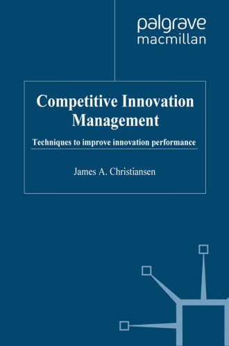 Competitive Innovation Management (Macmillan Business)