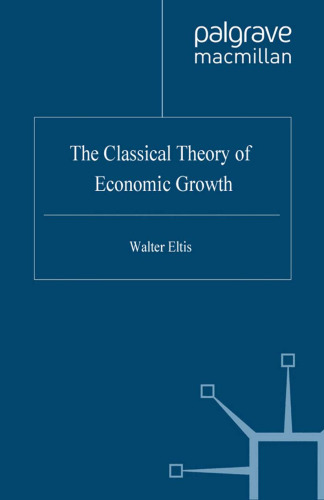 The Classical Theory of Economic Growth