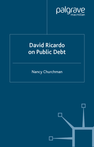 David Ricardo On Public Debt (Studies in the History of Economics)